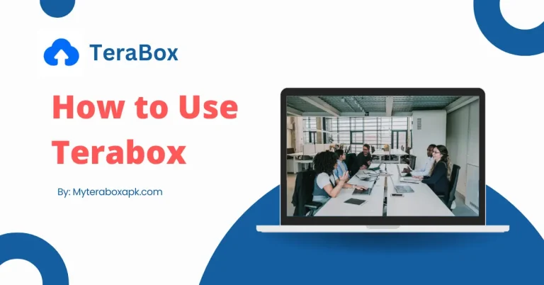 How to Use Terabox