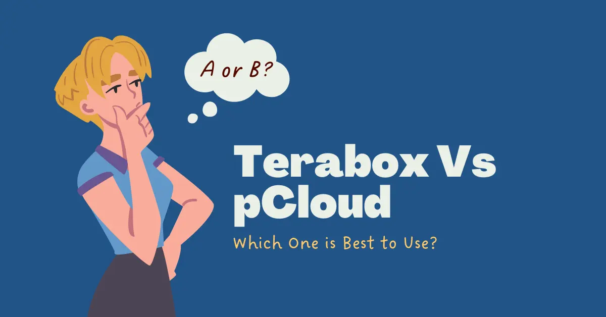 Terabox Vs pCloud